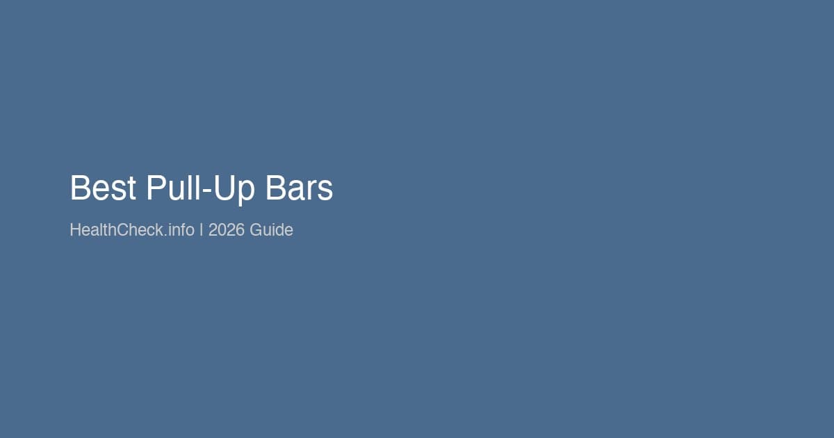 Best Pull-Up Bars for Home Fitness in 2026