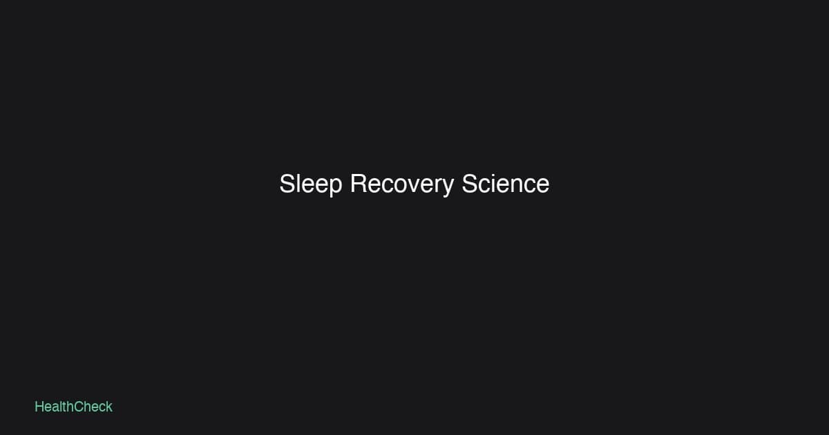 Sleep and Recovery: What the Science Says