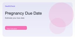 Pregnancy Due Date Calculator